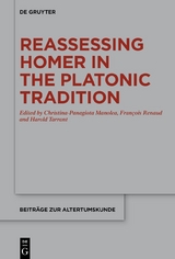 Reassessing Homer in the Platonic Tradition - 
