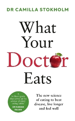 What Your Doctor Eats