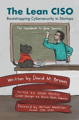 The Lean CISO - David Brown