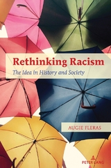 Rethinking Racism - Augie Fleras