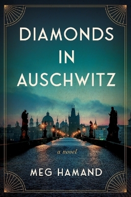 Diamonds in Auschwitz