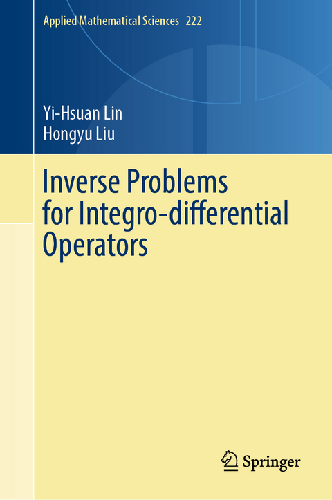 Inverse Problems for Integro-differential Operators - Yi-Hsuan Lin, Hongyu Liu