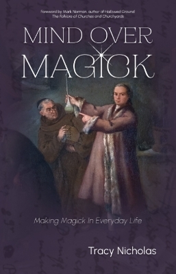 Mind Over Magick - Tracy Nicholas