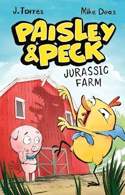 Paisley & Peck: Jurassic Farm - J Torres