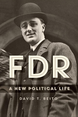FDR - David T. Beito