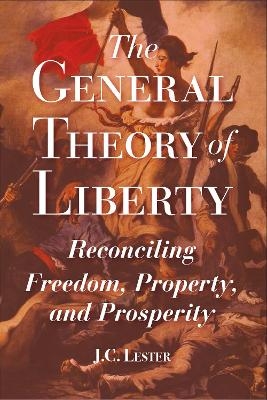 The General Theory of Liberty