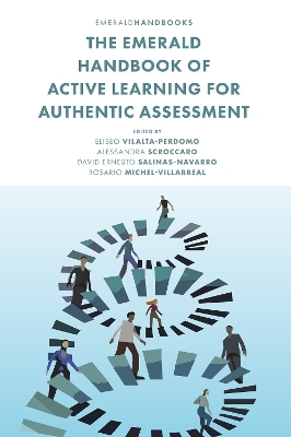 The Emerald Handbook of Active Learning For Authentic Assessment - 