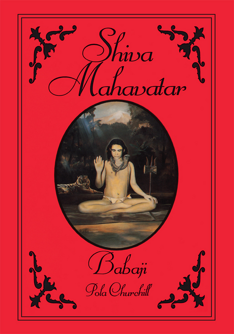 Shiva Mahavatar Babaji - Pola Churchill