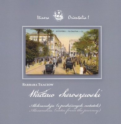 Waclaw Sieroszewski - Barbara Tkaczow