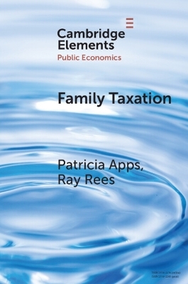 Family Taxation - Patricia Apps, Ray Rees