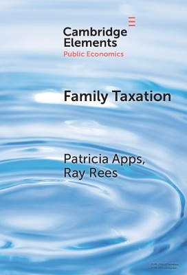 Family Taxation - Patricia Apps, Ray Rees