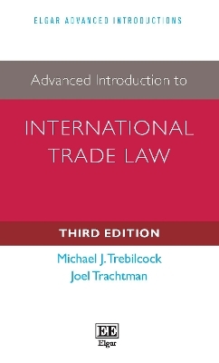 Advanced Introduction to International Trade Law