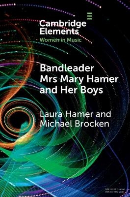 Bandleader Mrs Mary Hamer and Her Boys