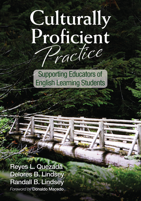 Culturally Proficient Practice - Reyes L. Quezada, Delores B. Lindsey, Randall B. Lindsey