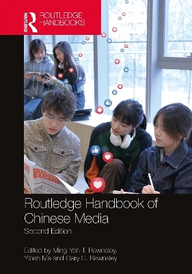 Routledge Handbook of Chinese Media - 