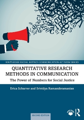 Quantitative Research Methods in Communication - Erica Scharrer, Srividya Ramasubramanian