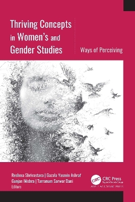 Thriving Concepts in Women&rsquo;s and Gender Studies - 