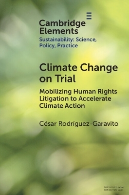 Climate Change on Trial - César Rodríguez-Garavito