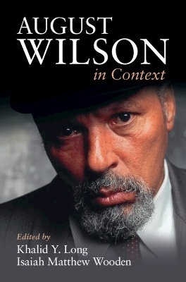 August Wilson in Context - 