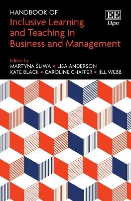 Handbook of Inclusive Learning and Teaching in Business and Management