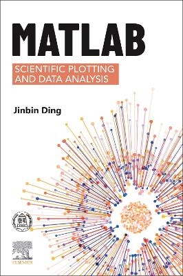 MATLAB Scientific Plotting and Data Analysis - Jinbin Ding