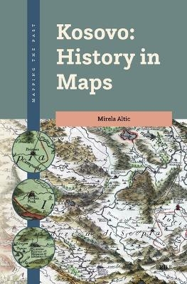 Kosovo: History in Maps