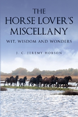 The Horse Lover's Miscellany