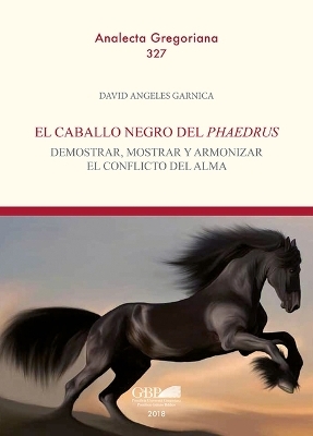 El Caballo Negro del Phaedrus - David Angeles Garnica