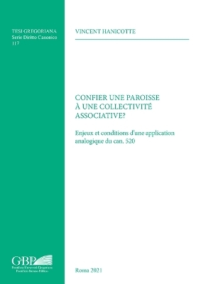 Confier Une Paroisse a Une Collectivite Associative?