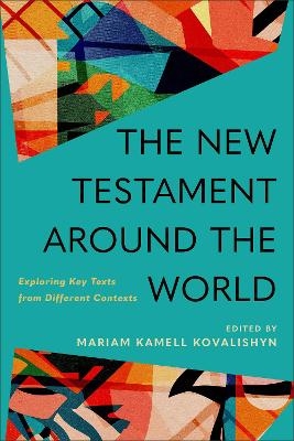 The New Testament around the World - 