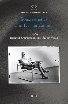 Somaesthetics and Design Culture - 