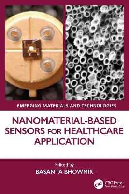 Nanomaterial-based Sensors for Healthcare Application - 