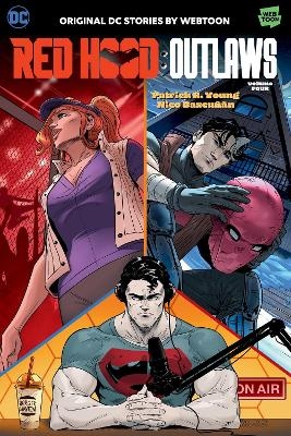 Red Hood: Outlaws Volume Four - Patrick R. Young, Nico Bascu&ntilde;an