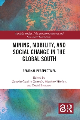Mining, Mobility, and Social Change in the Global South - 