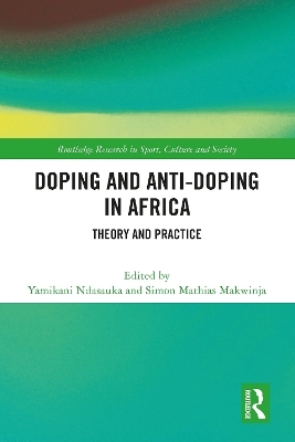 Doping and Anti-Doping in Africa - 