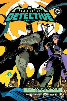 Batman: Detective Comics by Mariko Tamaki Omnibus - Mariko Tamaki, Jamal Campbell