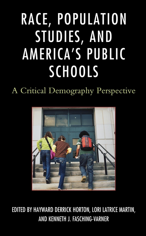 Race, Population Studies, and America's Public Schools - 