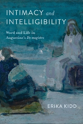 Intimacy and Intelligibility - Erika Kidd