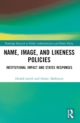 Name, Image, and Likeness Policies - Darrell Lovell, Daniel Mallinson