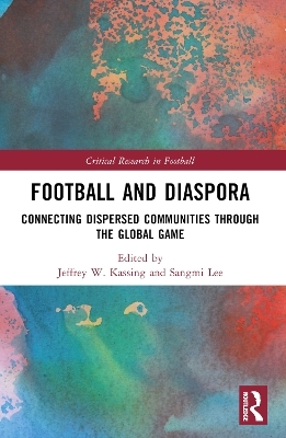 Football and Diaspora - 