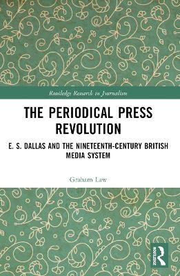 The Periodical Press Revolution - Graham Law