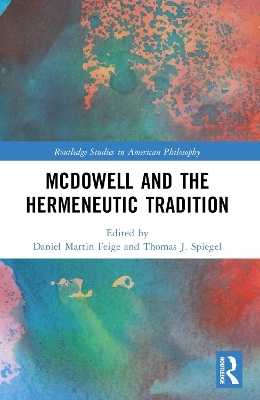 McDowell and the Hermeneutic Tradition
