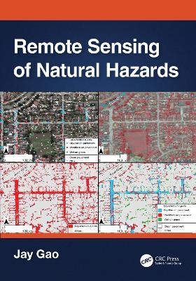 Remote Sensing of Natural Hazards - Jay Gao