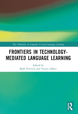 Frontiers in Technology-Mediated Language Learning - 