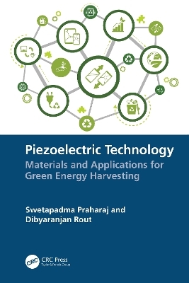 Piezoelectric Technology - Swetapadma Praharaj, Dibyaranjan Rout