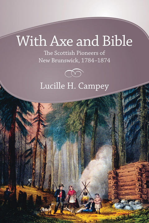 With Axe and Bible - Lucille H. Campey