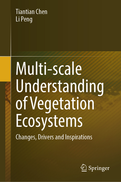 Multi-scale Understanding of Vegetation Ecosystems - Tiantian Chen, Li Peng