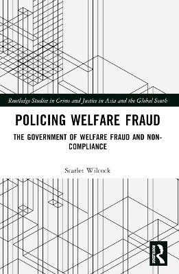 Policing Welfare Fraud