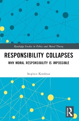 Responsibility Collapses - Stephen Kershnar