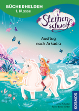 Sternenschweif, Bücherhelden 1. Klasse, Ausflug nach Arkadia - Anne Scheller
